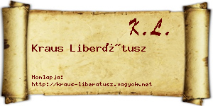 Kraus Liberátusz névjegykártya